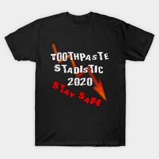 Toothpaste 2020 T-Shirt